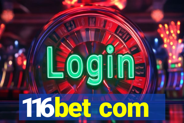 116bet com